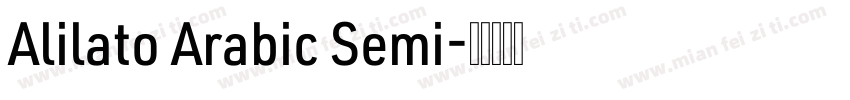 Alilato Arabic Semi字体转换